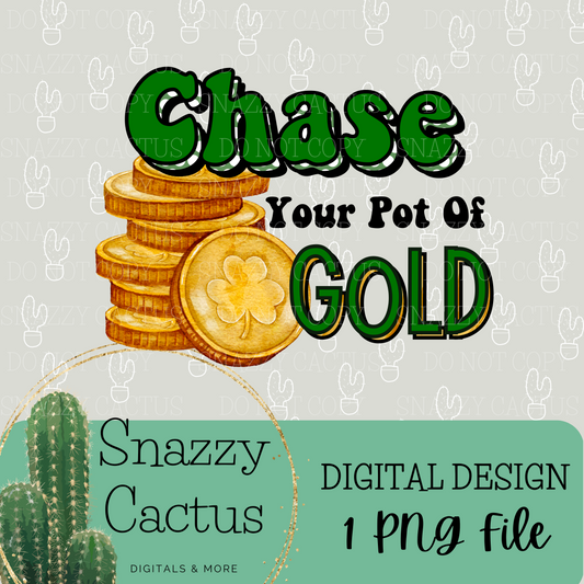 Chase Your Pot of Gold PNG ONLY