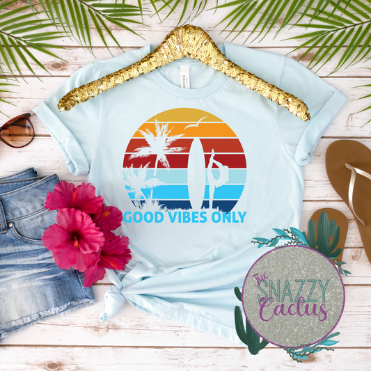 Good Vibes Only Surfer Tee