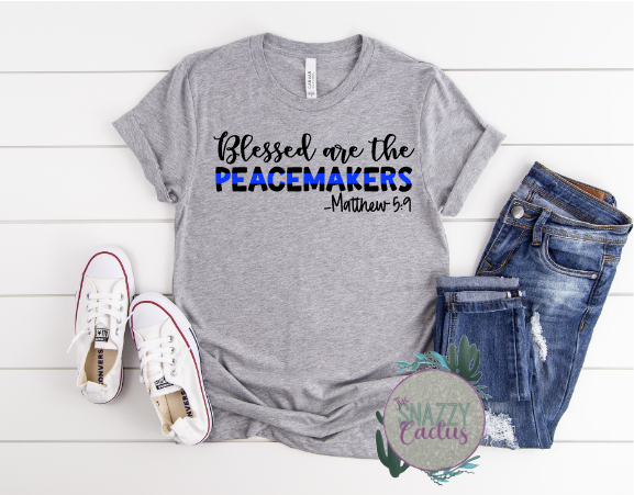Blessed Are The Peacemakers