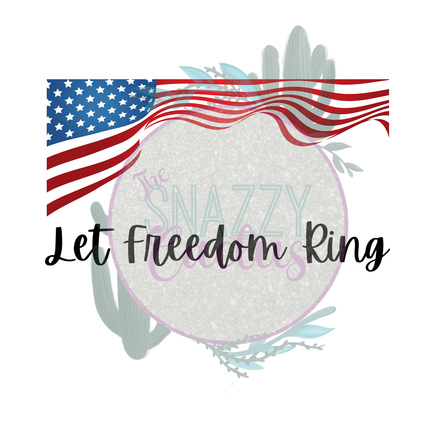 Let Freedom Ring Script PNG ONLY