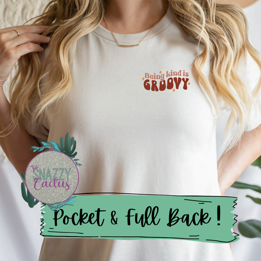 Being Kind Is Groovy Pocket & Full Back Tee